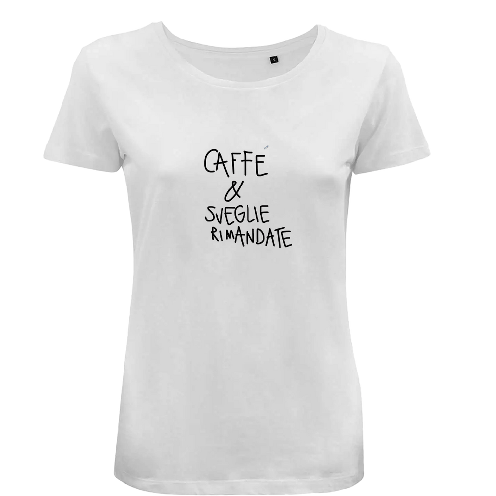 T-SHIRT SLIM CAFFE' E SVEGLIE RIMANDATE