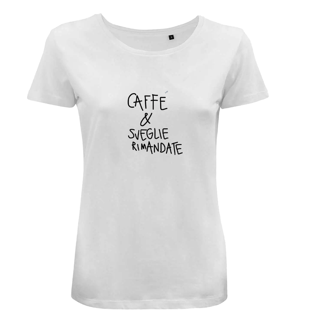 T-SHIRT SLIM CAFFE' E SVEGLIE RIMANDATE